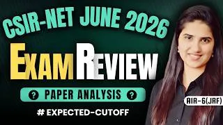 Thumbnail: CSIR NET Chemical Science June 2026 Exam Analysis Paper Review & Expected Cutoff | Difficulty Level