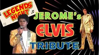 Thumbnail: RELIVE THE MAGIC OF ELVIS | LEGENDS NIGHT | JEROME EVARDOME