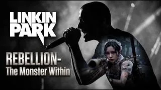Thumbnail:  LINKIN PARK - Rebellion (The Monster Within) [ Music Video] 2026