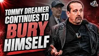 Thumbnail: TOMMY DREAMER IS MAKIMG HIMSELF LOOK LIKE A FOOL FOLLOWING HIS TNA EXIT