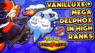 Thumbnail: Using MEGA DELPHOX & VANNILUXE Against HIGH RANKS in Pokémon Champions