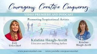 Thumbnail: Courageous, Creative Conquerors - Kristina Heagh-Avritt, Author, Educator