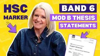 Thumbnail: How to write a Band 6 Thesis Statement for Module B