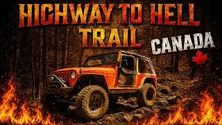Thumbnail: The Highway to Hell Trail - Canada
