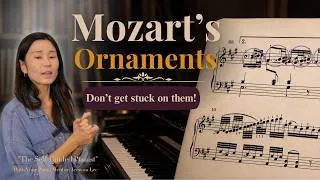 Thumbnail: Mozart's Ornaments - Don't get stuck on them!