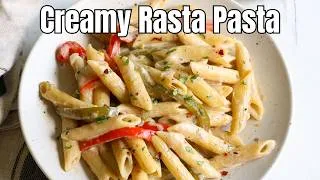 Thumbnail: Vegetarian Rasta Pasta | 30 Minute Creamy Pasta Dish