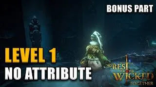 Thumbnail: LEVEL 1 Playthrough BONUS PART | No Rest for the Wicked