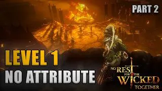 Thumbnail: LEVEL 1 Playthrough PART 2 | No Rest for the Wicked