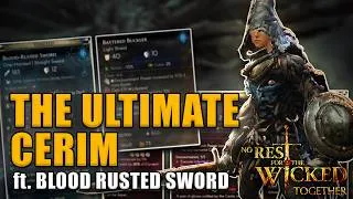 Thumbnail: The Ultimate CERIM Build | No Rest for the Wicked