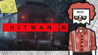 Thumbnail: Shady Business | Hitman III: World of Assassination (3/4)