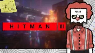 Thumbnail: One Last Job | Hitman III: World of Assassination (2/4)