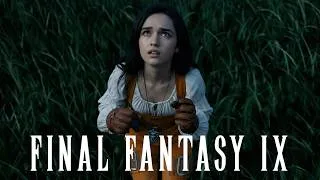Thumbnail: FINAL FANTASY IX: Live Action Remake