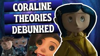 Thumbnail: Debunking Coraline Theories I've Seen Online
