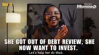 Thumbnail: “I got out of debt review and now debt free, I want to invest for my child” | Money Dilemma 