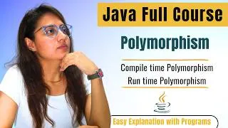 Thumbnail: Polymorphism in Java | Compile Time & Run Time Polymorphism | OOPs Concepts