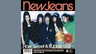 Thumbnail: NewJeans - 'How Sweet' (Instrumental)