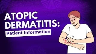 Thumbnail: Atopic Dermatitis patient information