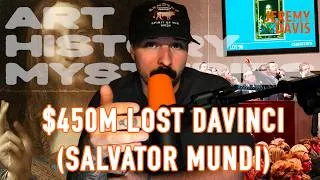 Thumbnail: $450M Leonardo da Vinci FAKE? The Salvator Mundi Scandal Explained | Art History Mysteries