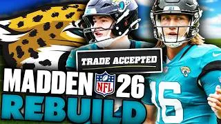 Thumbnail: The Jaguars Make a Blockbuster Trade! Rebuilding The Jacksonville Jaguars on Madden 26 Franchise