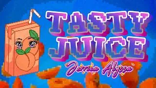 Thumbnail: Tasty Juice - Jerrica Alyssa (Lyric Video)