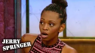 Thumbnail: Is My Boyfriend Messing Around With His Cousin? | Jerry Springer | Season 25