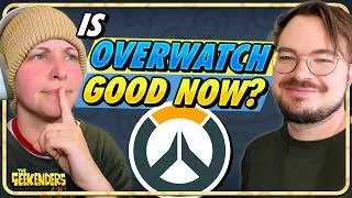Thumbnail: Is Overwatch Good Again? | Geekenders Podcast Ep 138