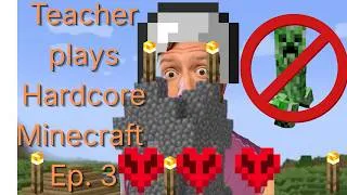 Thumbnail: Teacher plays Hardcore Minecraft Ep. 3