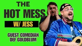 Thumbnail: Parody Songs, Comedy Lines & Finding Your Voice | Hot Mess w/ Jess ft. Def Goldblum