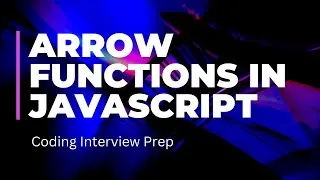 Thumbnail: Arrow Functions in JavaScript