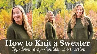 Thumbnail: How to Knit a Sweater: Top-down, drop-shoulder construction