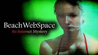 Thumbnail: BeachWebSpace: An Internet Mystery