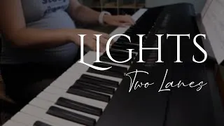 Thumbnail: Lights - Two Lanes (Piano Cover)