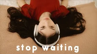Thumbnail: Stop Waiting for One Day