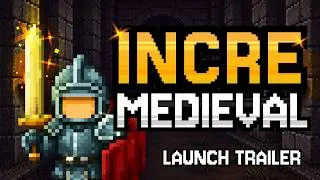 Thumbnail: Incremedieval Launch Trailer - 8Bit Incremental Arcade Indie Game