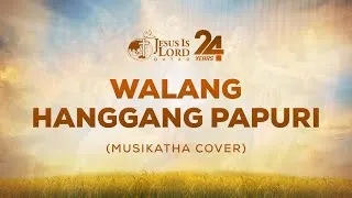 Thumbnail: Walang Hanggang Papuri - Musikatha - JIL Qatar Cover #JILQATAR24
