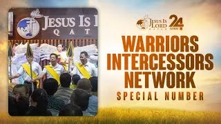 Thumbnail: Warriors Intercessors Network - Intermission Number #JILQATAR24