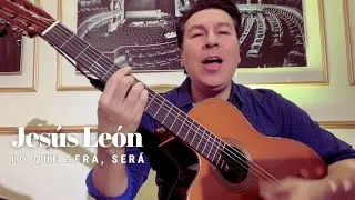 Thumbnail: Lo Que Sera, Será  - Jesus Leon