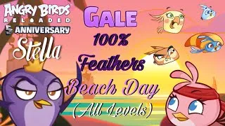 Thumbnail: Angry Birds Reloaded Beach Day Gale Feathers 100% All Levels