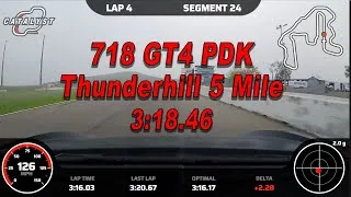 Thumbnail: Thunderhill 5 mile 3:18.46 | 718 GT4 PDK