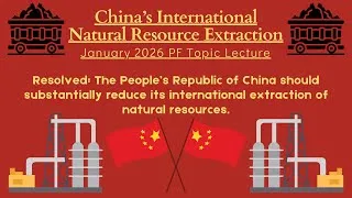 Thumbnail: China's International Extraction Public Forum Debate January 2026 Topic Lecture Natural Resources