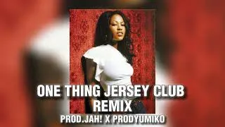 Thumbnail: ONE THING - AMERIE JERSEY CLUB REMIX PROD BY JAH X PROD BY YUMI