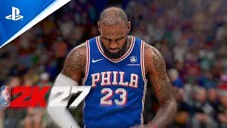 Thumbnail: NBA 2k27 LeBron James Realistic Highlights | Philadelphia 76ers 