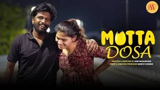 Thumbnail: Mutta Dosa | Tamil Romantic Short Film | ft. Aishwarya Subramanian, Balaji | JFW | 4K