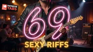 Thumbnail: 69 Sexy Guitar Riffs! | Hot & Steamy Licks - from Soul to Rock
