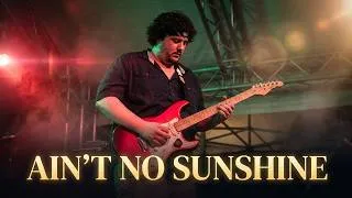 Thumbnail: Ain’t No Sunshine (John Mayer Trio Crossroads Version) – LayZeeSnake Trio Live