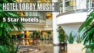 Thumbnail: 5 Star Hotel Lobby Music - Lo-fi Background Music