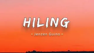 Thumbnail: Hiling - Jay R Siaboc || Jenzen Guino Cover || (Lyrics)