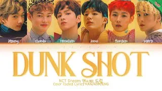 Thumbnail: NCT DREAM 엔시티 드림 - ‘Dunk Shot’ | Color Coded Lyrics Han/Rom/Eng