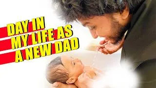 Thumbnail: Day in the Life of a New Dad + HUSBAND ❤️ | Fatherhood Journey | Travel Records