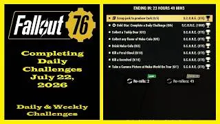 Thumbnail: Completing Daily Challenges For July 22, 2026 - Fallout 76 Daily Challenges Guide For New Players
